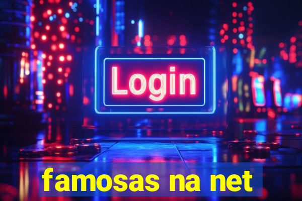 famosas na net